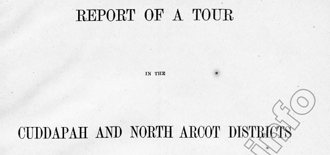  Report of a Tour in the Cuddapah & North Arcot Districts